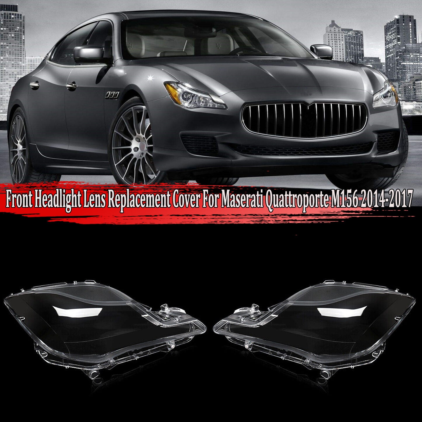 Front transparent headlight lens cap for Maserati Quattroporte M156 2014-17