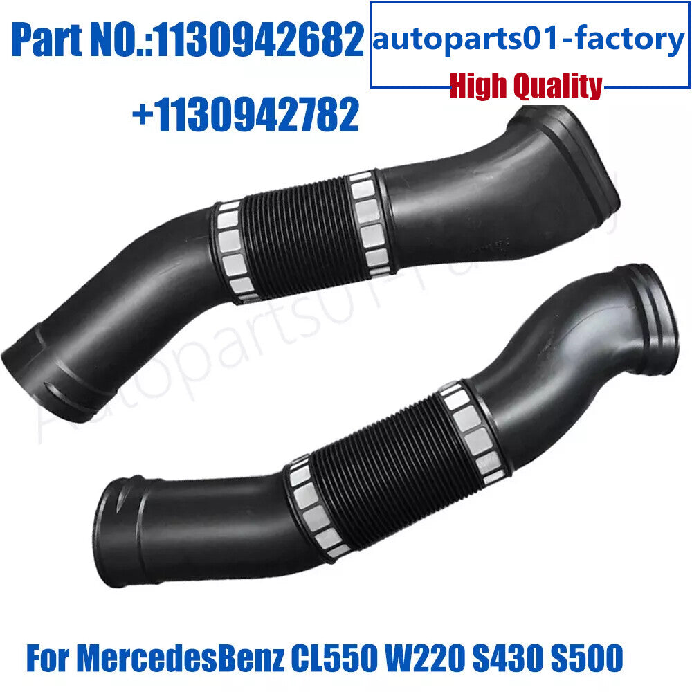 Set of 2PCS Air Intake Duct Hose 1130942682/2782 for Benz CL550 W220 S430 S500