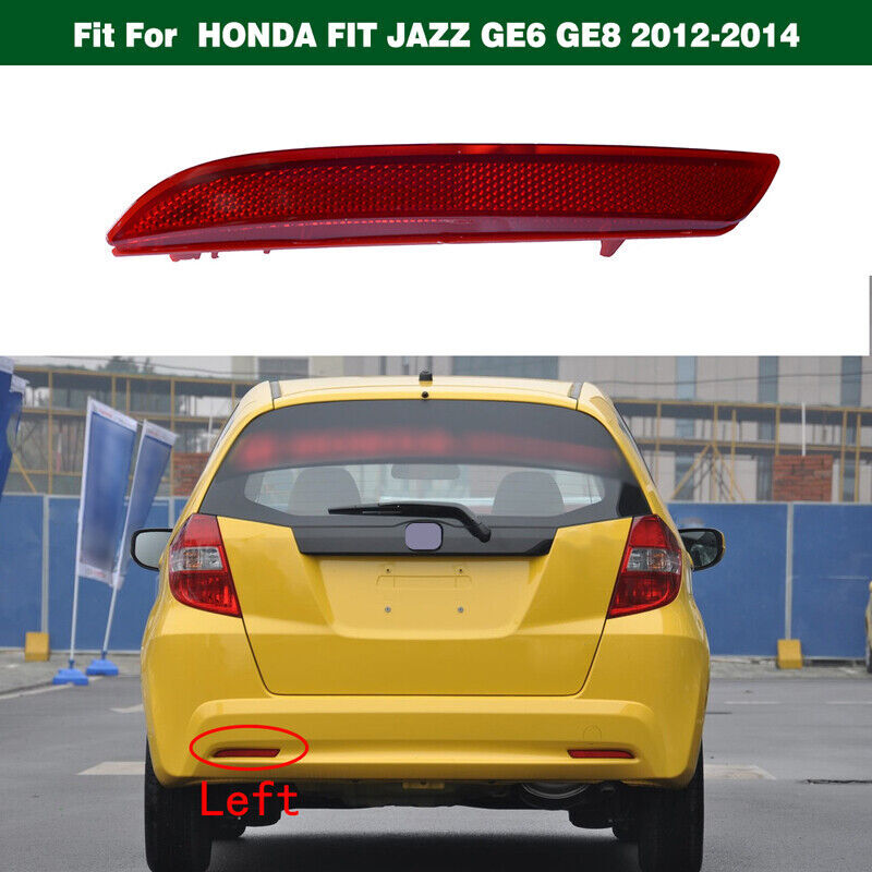 Rear Bumper Reflector Reflex Lamp Light Left for HONDA FIT JAZZ GE6 GE8 2012-14