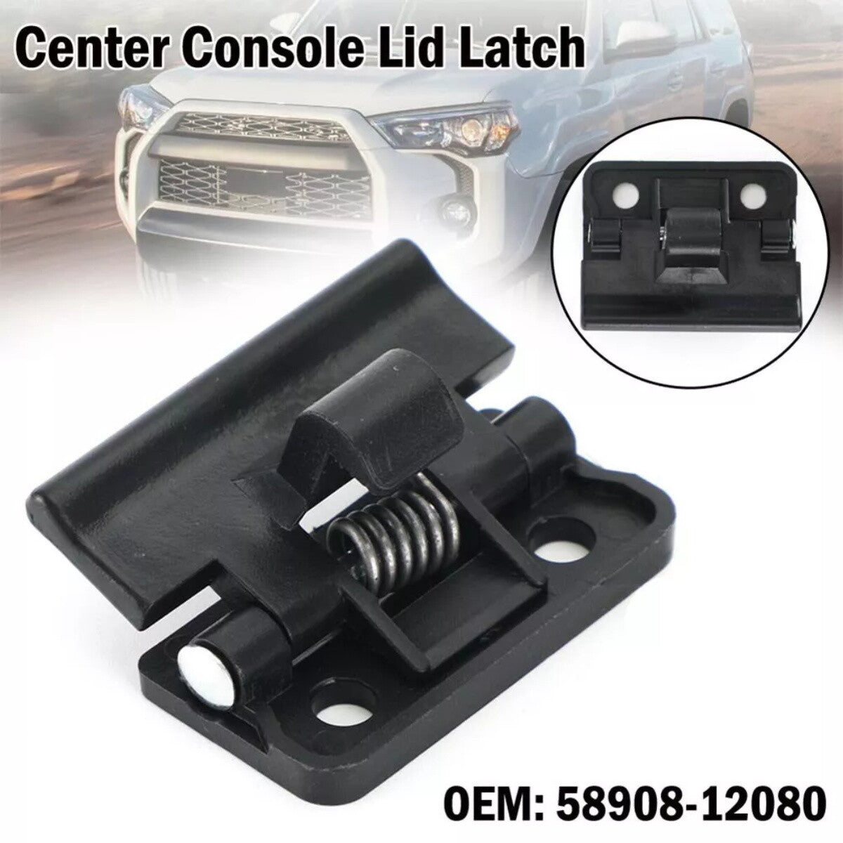 Center Console Lid Latch for Toyota 4Runner for Land Cruiser for Lexus for Scion 58908-12080