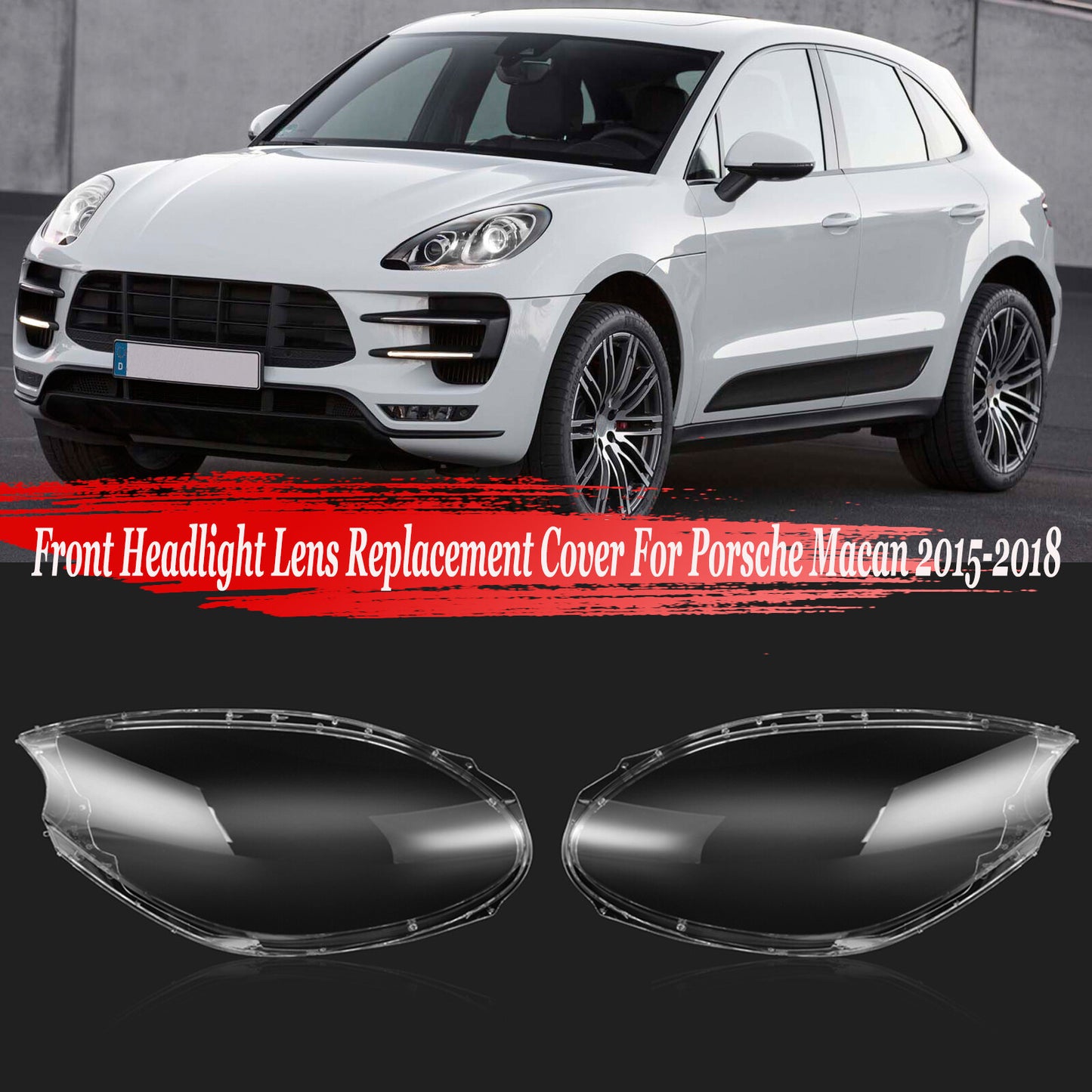 Replacement headlight lens cover housings for Porsche Macan 2015 - 2018