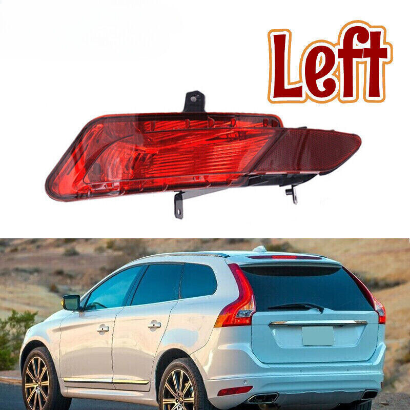 for Volvo XC60 2014-2017 Left Rear Bumper Reflector Fog Light Brake Lamp Parking