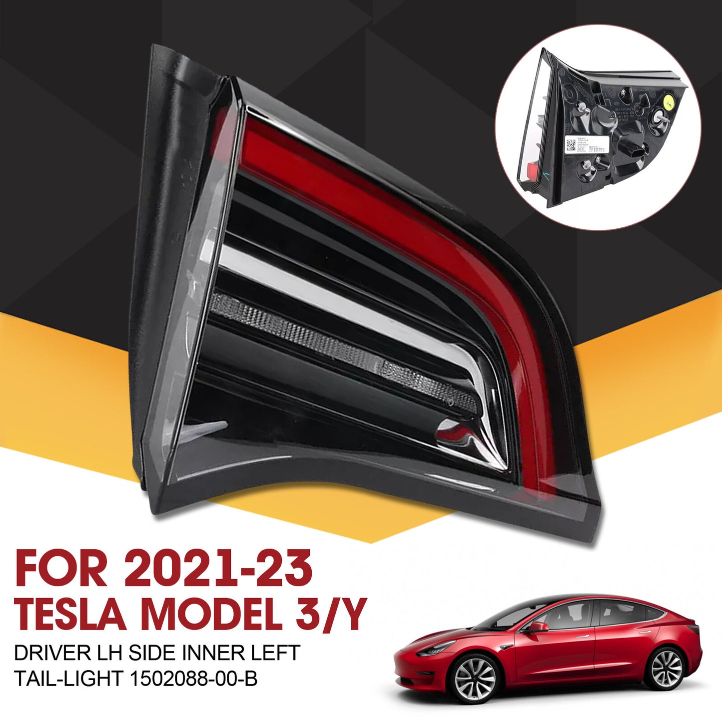 For 2021-2023 for Tesla Model 3/Y Driver LH Side Inner Left Tail-light 1502088-00-B