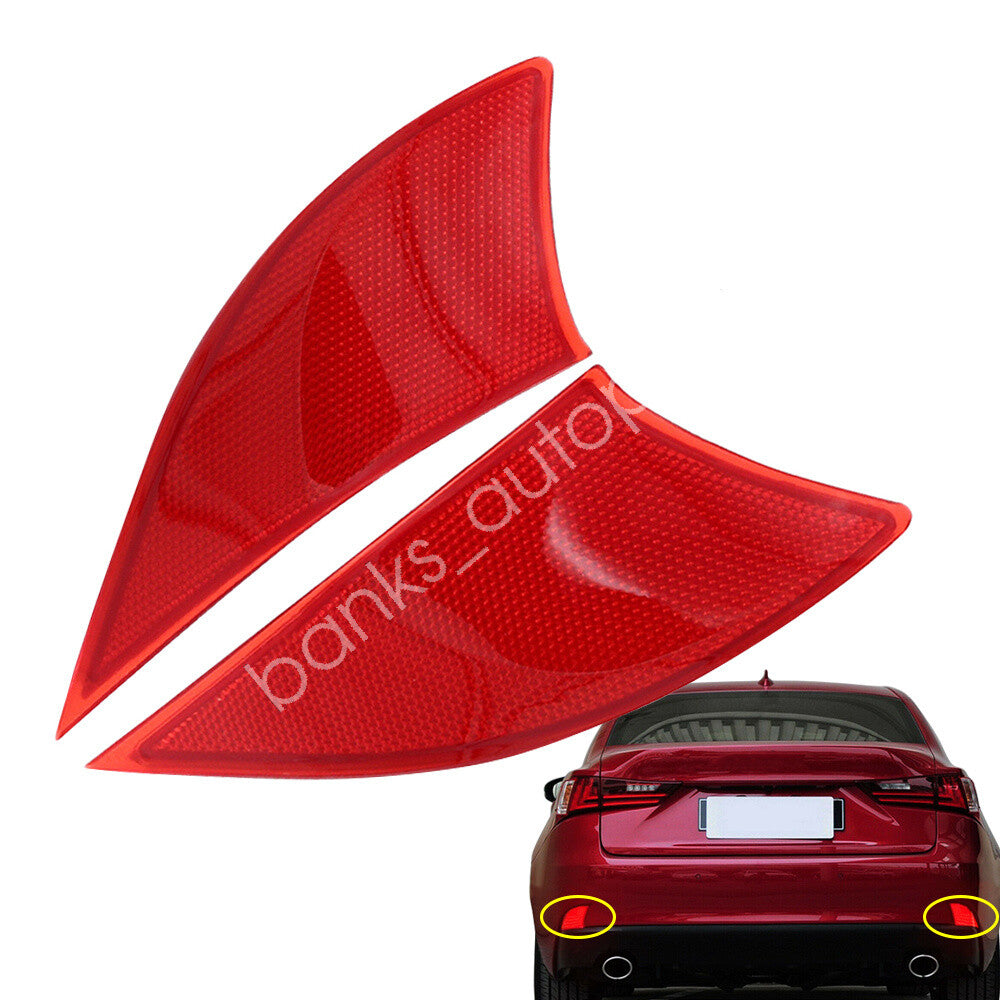 Left+Right Rear Bumper Reflectors Fits for Lexus 2016 IS200t 2014+ IS250 IS300 IS350