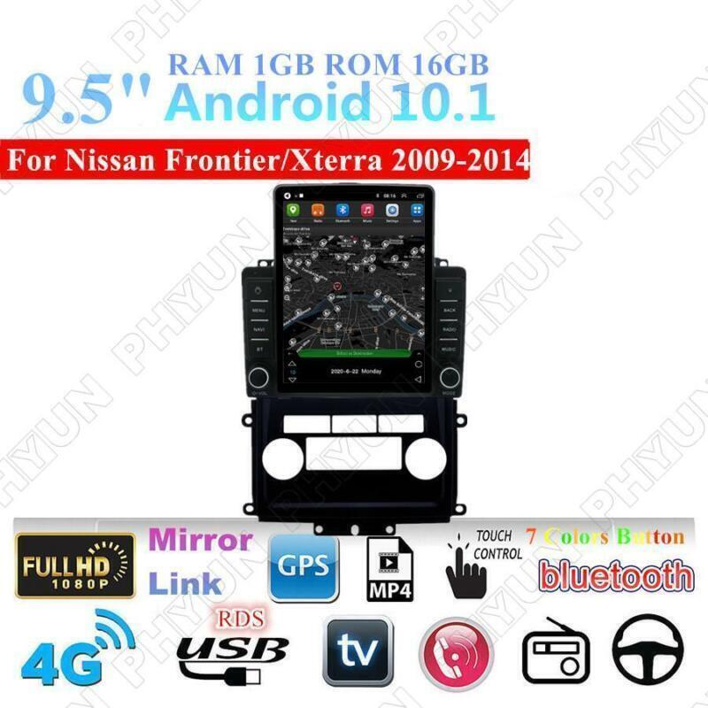 9.5 for Nissan Frontier/Xterra 2009-14 Android 10.1 Stereo Radio GPS Player 16G