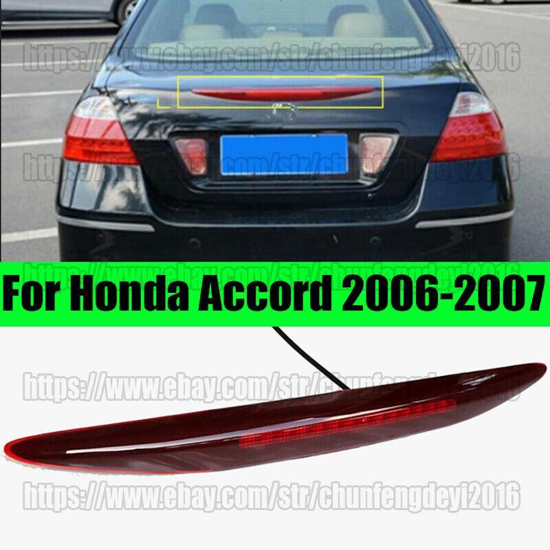 for Honda Accord 7th 2006 2007 1pcs High Mount 3rd Brake Tail Lamp Stop Light