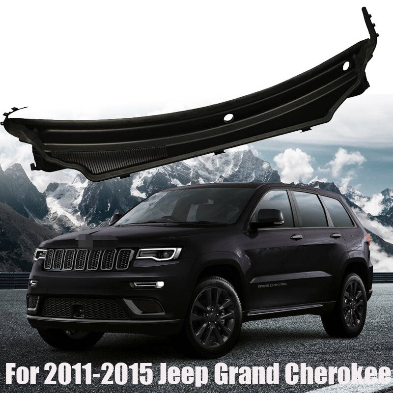 For 2011-2015 for Jeep Grand Cherokee 55079197AH Cowl Panel Upper